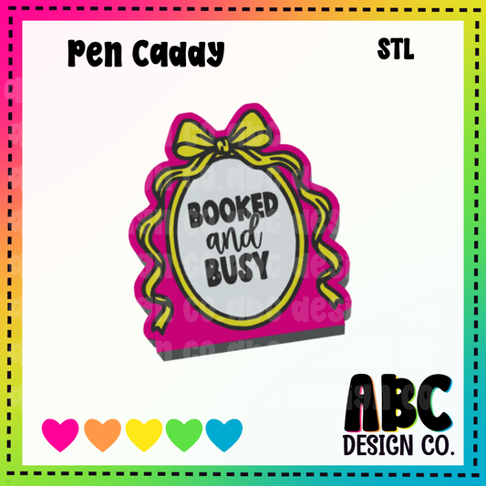 booked & busy - Pen Caddy - STL & 3mf - Digital Download