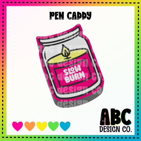 Slow Burn Candle - Pen Caddy - STL & 3mf - Digital Download