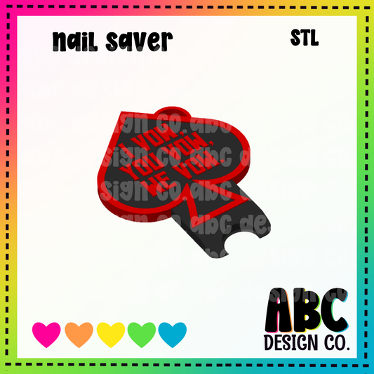 I Vow - Nail Saver - STL & 3mf - Digital Download