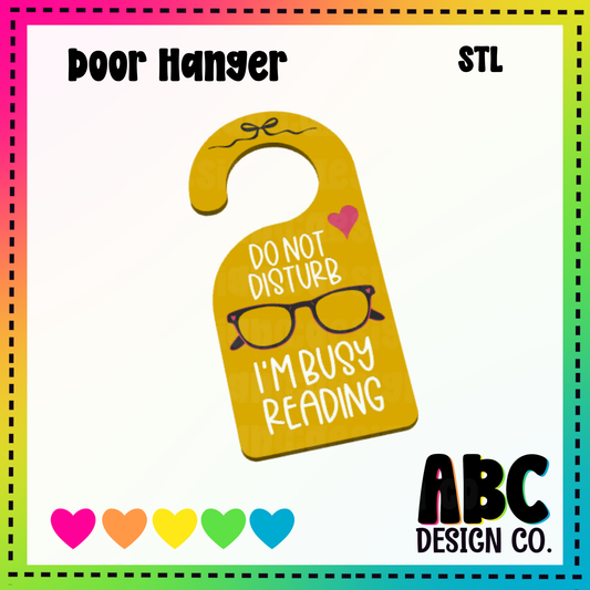 Busy Reading - Door Hanger - STL & 3mf - Digital Download