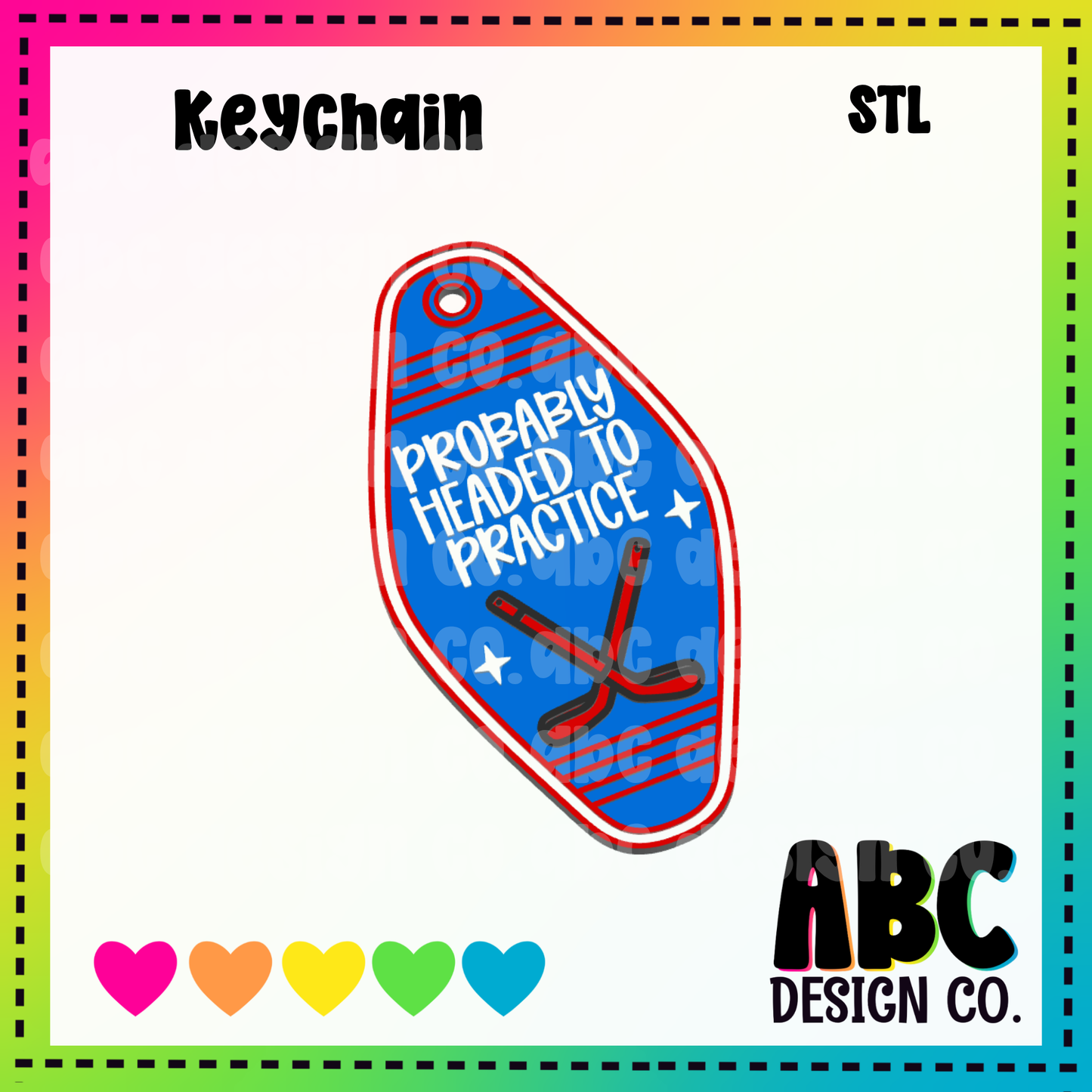 Probably headed to practice - Hockey - Key Chain - STL & 3mf - Digital Download