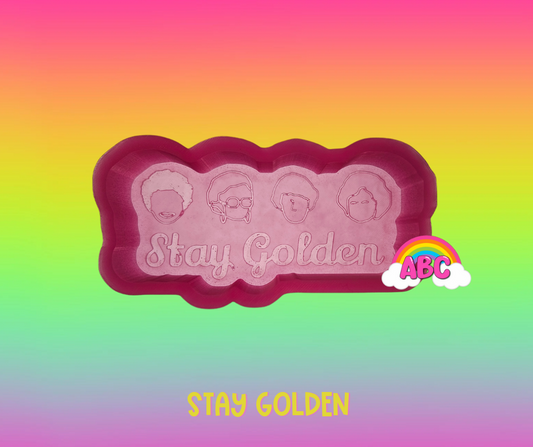 Stay Golden silicone mold