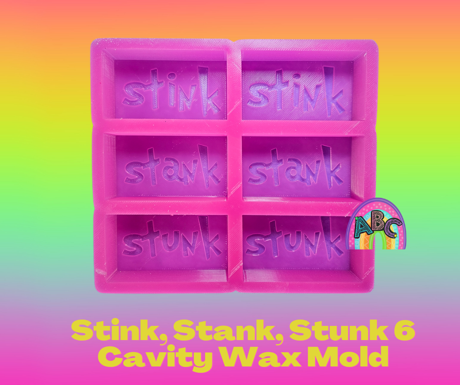 Stink Stank Stunk wax melt mold